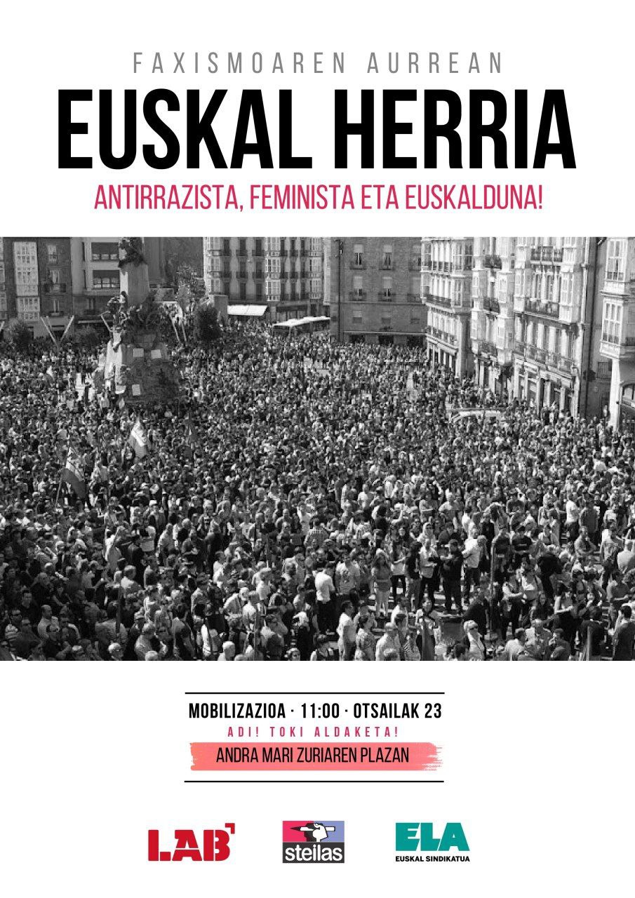 Faxismoaren aurrean, Euskal Herria antirrazista, feminista eta euskalduna!